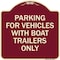 Signmission Parking for Vehicles W/ Boat Trailers Heavy-Gauge Aluminum Sign, 18" x 18", BU-1818-23441 A-DES-BU-1818-23441 - alternate 1